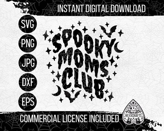 Spooky Moms Club SVG | Cute Halloween mom SVG | Cricut svg | witchy Cutting Files | Goth Girl svg | Cute Halloween Quote tshirt | Spooky SVG