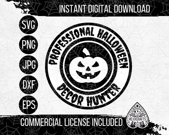 Professional Halloween Decor Hunter SVG | Gothic SVG | Gothic dxf | Horror png | Horror svg | Goth svg | scary svg | Halloween clipart