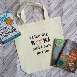 Re-Useable Canvas Bag|Canvas Bag|Re-usable bag|I Like Big Books and I Can Not Lie