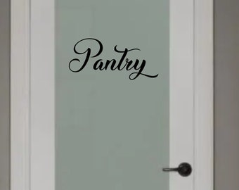 Pantry Door Decal Vinyl Decal for Pantry Room Door or Wall Vinyl Decor Farmhouse Kitchen Sign Vinyl Decal Pantry decal Pantry sign Kitchen