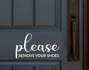 Custom Vinyl Decals Personalized Door Decal Custom Please Remove Your Shoes Vinyl Door Decal 17x3.8 Please Remove Shoes Vinyl Decal