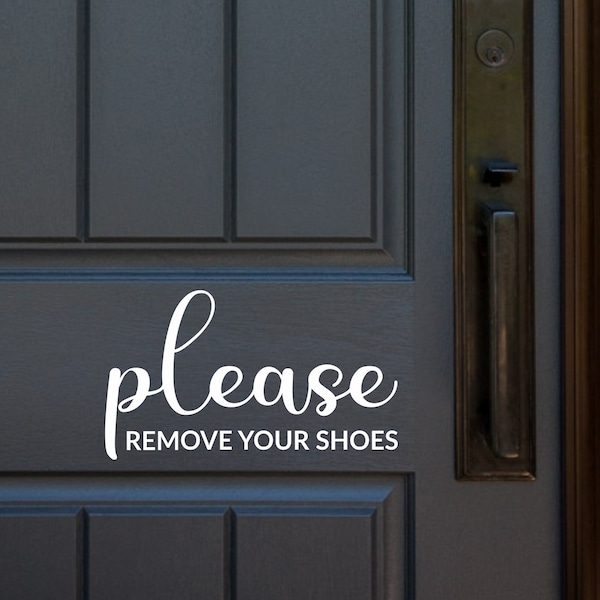 Please remove your shoes Sign Vinyl Decal Sticker, please remove your shoes decal, please remove your shoes vinyl lettering, shoes off sign