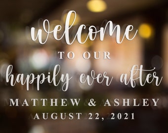 Wedding Welcome Sign /Personalized Couples Names and Dates/Mirror Decal-Bridal Shower/Wedding Welcome Sign/Happily ever after wedding sign