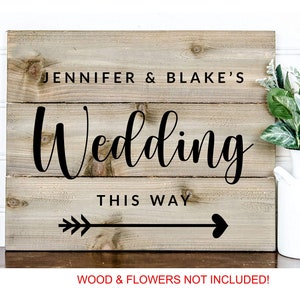 Wedding Decal for Sign Directional Arrow Names Modern Wedding Vinyl Decal Wedding Decor Wedding Sign Personalized Wedding This Way Decal