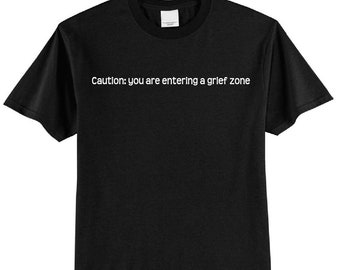 Camiseta de algodão "Zona de Luto", presente para pessoas em luto.
