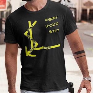 May include: Black t-shirt with a yellow arrow design and the words "down", "zig-zag", "arrow", and "angle". The shirt also features the text "angzarr", "U+237C", and "WTF?".