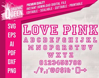 Love Pink font SVG File-Love Pink letter-Love Pink VS-Love Pink Printable Decal Alphabet-Cricut Silhouette–eps,dxf,png,pdf,svg,ai files,DIY