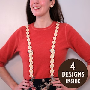 May include: A woman wearing a red sweater and floral skirt with white crocheted suspenders featuring a daisy design. The text "4 DESIGNS INSIDE" is on a brown circle.