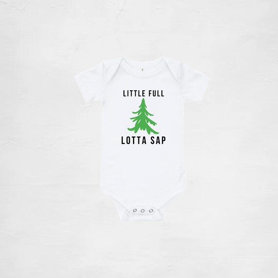 Little Full, Lotta Sap Baby Onesie National Lampoon's Christmas