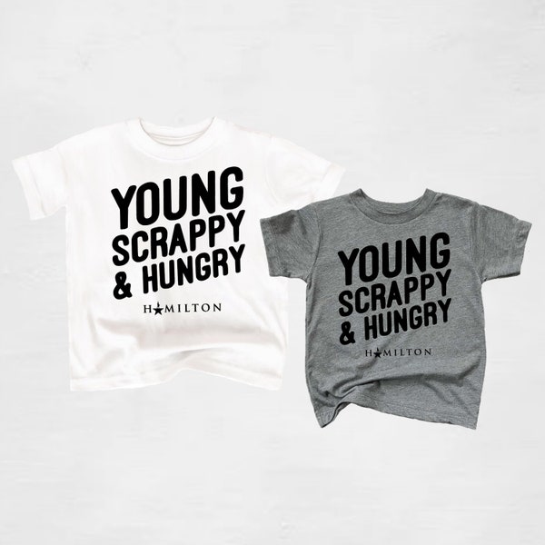 Alexander Hamilton Young Scrappy and Hungry youth t-shirt, Hamilton toddler t-shirt, Hamilton baby graphic t-shirt