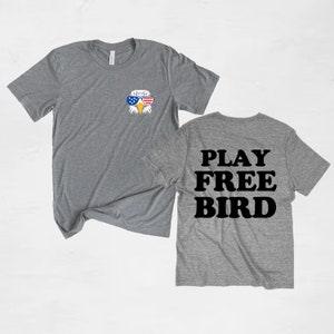 Camiseta gráfica &quot;Play Free Bird&quot; para adultos / Camiseta patriótica para adultos / Camiseta &quot;Free Bird&quot; para adultos / Camiseta del 4 de julio para adultos