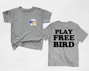 Patriotic Play Free Bird Youth t-shirts / toddler patriotic t-shirt / baby America shirt / American kid’s shirt / Fourth of July Shirt