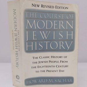 Modern Jewish History by Howard Sachar: Revised Edition