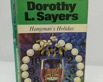 Hangman's Holiday by Dorothy L.Sayers New English Library/ First Nel Paperback Édition July 1974/ Contain 12 stories - First published 1933