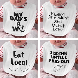 Hilarious Funny Novelty Baby Bibs Banter Joke New Baby Gift / New Parents Birthday Christmas Gift Present / Baby Bib Variations Designs