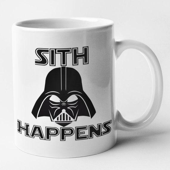 Sith Happens Mug Novelty Funny Star Wars Darth Vader Themed Mug 