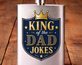 King Of The Dad Jokes Stainless Steel 8oz Hip Flask - Father's Day Gift For Him Dad Friend Birthday Christmas Present