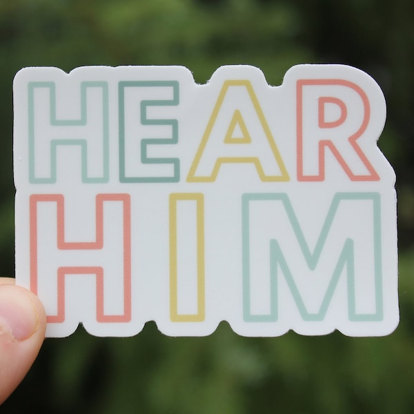 Hear Him Vinyl Sticker, Christian Vinyl Sticker, Hear Him, Christian Water Bottle Sticker, LDS Youth Gift, LDS Young Women Gift