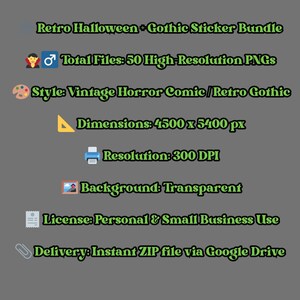 May include: A digital sticker bundle with a retro Halloween and Gothic theme. The image displays text including "Retro Halloween + Gothic Sticker Bundle", "Total Files: 50 High-Resolution PNGs", and "Style: Vintage Horror Comic / Retro Gothic". The dimensions are 4500 x 5400 px.