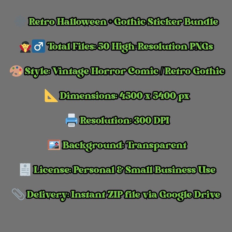May include: A digital sticker bundle with a retro Halloween and Gothic theme. The image displays text including "Retro Halloween + Gothic Sticker Bundle", "Total Files: 50 High-Resolution PNGs", and "Style: Vintage Horror Comic / Retro Gothic". The dimensions are 4500 x 5400 px.