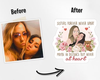 Drawing for your sister, Custom sister sticker, Sticker sisters forever, Sister cartoon drawing, Drawing for my sister - hand drawn