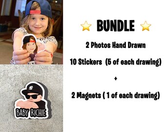 BUNDLE - 2 Drawings ( people or pets)  10 stickers + 2 magnets  ( 5 stickers per photo + 1 magnet per photo)