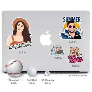 May include: A collection of stickers on a laptop, including a woman with a hat, a man with sunglasses, and a dog with a bone. Also shown are a baseball (2.94 in), a golf ball (1.68 in), and a US quarter (0.95 in).