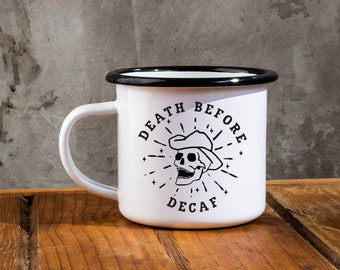 Christmas Gift For Him 'Death Before Decaf' Camping Mug Campfire Mug Camp Mug Cool Coffee Gift Enamel Mug Skull Mug