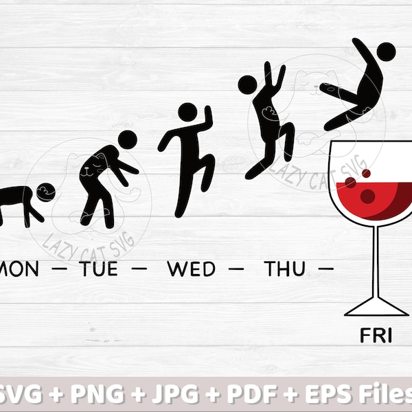 Friday Wine Shirt Clipart, Funny Quote SVG,  Wine Sayings svg, Wine Lover Svg, Week Days Wine Shirt Svg Files for Cricut & Silhouette