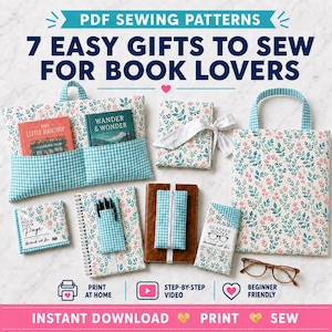 May include: A collection of seven sewn items featuring a floral pattern and teal gingham accents, including a book sleeve, a notebook cover, a glasses case, and a bookmark. The text reads PDF SEWING PATTERNS 7 EASY GIFTS TO SEW FOR BOOK LOVERS.