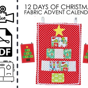 12 Days of Christmas Hanging Advent Calendar Sewing Pattern & VIDEO Tutorial | Printable PDF | Easy DIY Gift to Sew | Fabric Tree Calendar