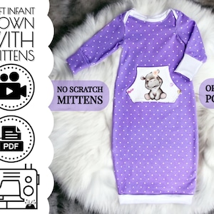 Infant Baby Gown with No Scratch Mittens Sewing Pattern & VIDEO Tutorial | Printable PDF | Easy DIY Babies Gift to Sew | Beginners Template