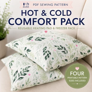 May include: A PDF sewing pattern for a hot and cold comfort pack, featuring two square cushions with a white fabric base, green leaf patterns, and small pink accents. The text reads: PDF SEWING PATTERN, HOT & COLD COMFORT PACK, REUSABLE HEATING PAD & FREEZER PACK, FOUR PRINTABLE PATTERN SIZES INCLUDED.