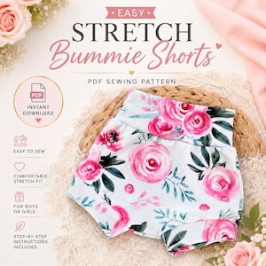 May include: A pair of bummie shorts featuring a white fabric base with a pink rose and green leaf floral pattern. The text on the image reads: EASY STRETCH Bummie Shorts PDF SEWING PATTERN, INSTANT DOWNLOAD, EASY TO SEW, COMFORTABLE STRETCH FIT, FOR BOYS OR GIRLS, STEP-BY-STEP INSTRUCTIONS INCLUDED.