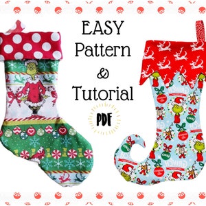 May include: Two Christmas stockings featuring a Grinch theme. One stocking is red with white reindeer and the other is green with a white snowflake pattern. Both stockings have a red and white polka dot cuff. The text "EASY Pattern & Tutorial PDF" is written in yellow on a white background.