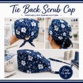 EASY Tie Back Scrub Cap Sewing Pattern & Video Tutorial | Easy DIY Gift to Sew | Men or Women | Nurse | Doctors | CNA | Beginner Friendly
