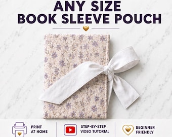 Easy Book Sleeve Sewing Pattern PDF | Bow Tie Closure | 4 Sizes | Beginner DIY Fabric Book Pouch | Printable Pattern & Video Tutorial
