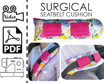 Grand patron de couture de coussin de ceinture de sécurité chirurgicale et tutoriel vidéo | PDF imprimable | Cadeau de chirurgie facile à coudre | Survivant du cancer | Chimio