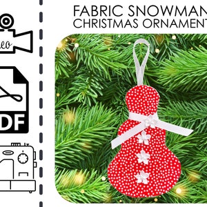 Cartamodello per cucire con pupazzo di neve in tessuto, ornamento per albero di Natale e tutorial VIDEO / PDF / Facile decorazione natalizia fai da te, regalo da cucire / Progetto di cucito per principianti
