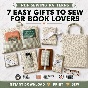 K&ouml;nnte beinhalten: Eine Sammlung von sieben N&auml;hprojekten aus Stoff mit Blumen- und gr&uuml;nem Vichy-Muster, darunter ein Buchkissen, ein Notizbuchumschlag, ein Brillenetui und eine Tragetasche. Der Text lautet PDF SEWING PATTERNS 7 EASY GIFTS TO SEW FOR BOOK LOVERS.