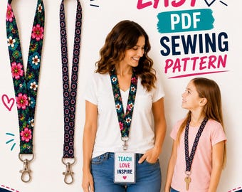 Fabric Lanyard Sewing Pattern PDF | Easy Teacher, Nurse, ID, Keys, or Cruise Cabin Gift to Sew | Beginner DIY Project | Adult & Child Sizes