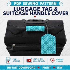 May include: A PDF sewing pattern for a luggage tag and suitcase handle cover. The image shows a black suitcase with a teal and white patterned handle cover and a matching luggage tag. Text includes PDF SEWING PATTERN, PRINT AT HOME, and INSTANT DOWNLOAD.