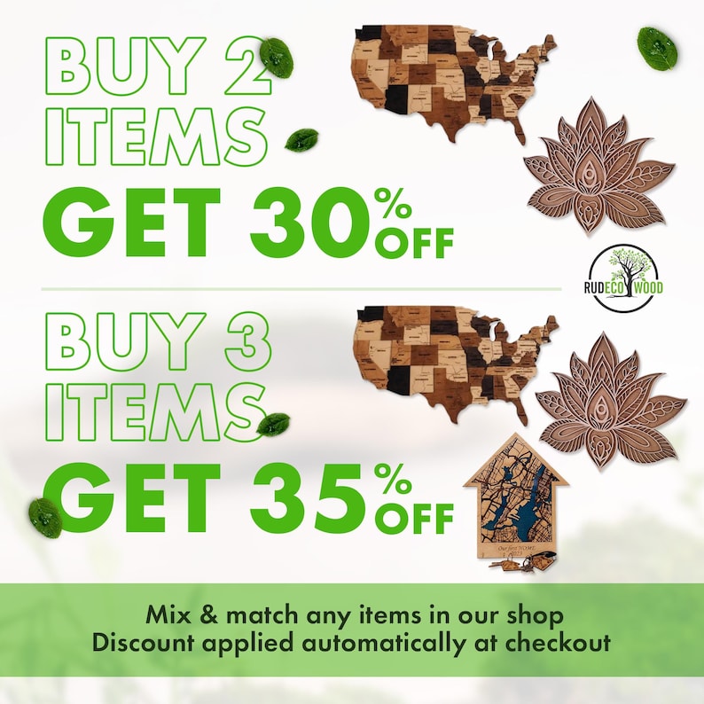 Op de afbeelding: Een promotionele afbeelding met houten wanddecoratie, waaronder een kaart van de Verenigde Staten, een lotusbloem en een huisvormige kaart. De tekst luidt: BUY 2 ITEMS GET 30% OFF, BUY 3 ITEMS GET 35% OFF en Mix & match any items in our shop.