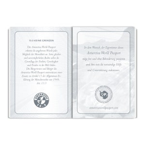 May include: A passport with a gray background and the text "Antarctica World Passport" in black. The passport states that the owner is entitled to travel freely and receive assistance. The passport also includes a seal with a map of Antarctica and the text "Antarctica World Passport".