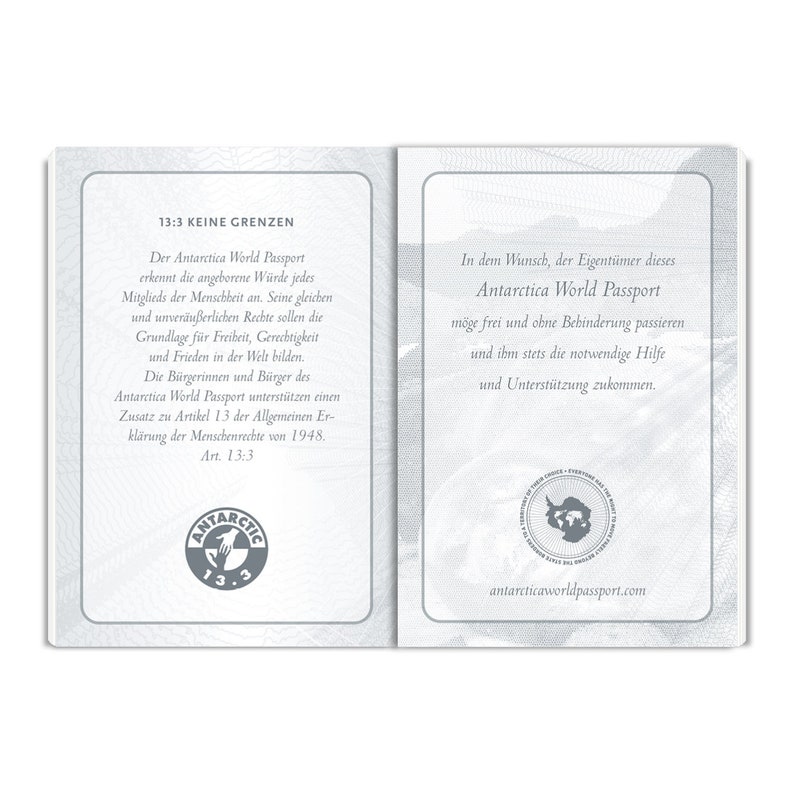 May include: A passport with a gray background and the text "Antarctica World Passport" in black. The passport states that the owner is entitled to travel freely and receive assistance. The passport also includes a seal with a map of Antarctica and the text "Antarctica World Passport".
