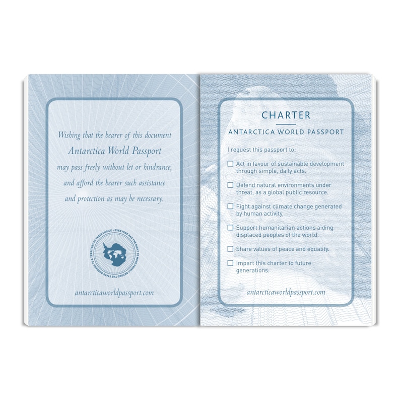 May include: A blue and white passport with the text "Antarctica World Passport" and a charter outlining the passport's purpose. The charter includes actions such as supporting sustainable development, defending natural environments, fighting climate change, and promoting peace and equality.