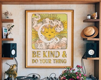 70s Decor, Be Kind And Do Your Thing, Hippie Print, 70s Home Decor, Sun And Moon 70s Decor, Retro Home Decor, 70s Wall Art, Wall Art