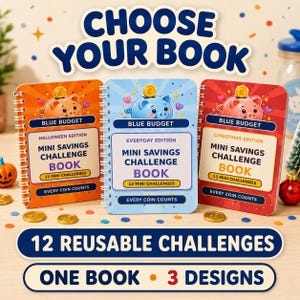 May include: Three spiral-bound mini savings challenge books with piggy bank illustrations. The orange book is the Halloween edition, the blue book is the everyday edition, and the red book is the Christmas edition. Each book features 12 mini challenges.