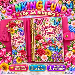 May include: A pink A6 binder featuring a floral and butterfly pattern with the text Sinking Funds. Includes a matching bookmark with a pink tassel, a dashboard, and digital PDF files for A4 and US Letter sizes. The design displays roses, sunflowers, and various colorful butterflies on a vibrant background.