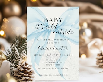 May include: Baby shower invitation with a light blue bow design and the text "Baby it's cold outside." The invitation includes details for Olivia Carter's baby shower, including the date, time, and location.